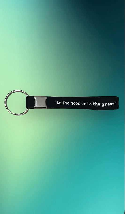 OG Diamond Hands "to the moon or to the grave" KeyChain